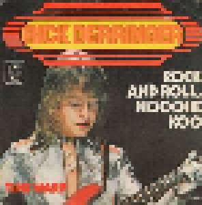 Rick Derringer: Rock And Roll, Hoochie Koo (7") - Bild 1