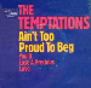 Cover - Temptations, The: Ain't Too Proud To Beg