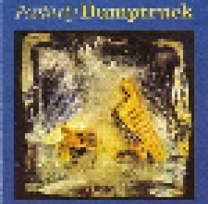 Dumptruck: Positively Dumptruck (CD) - Bild 1