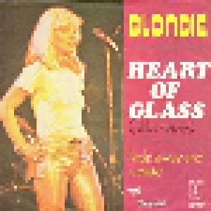 Blondie: Heart Of Glass (7") - Bild 1