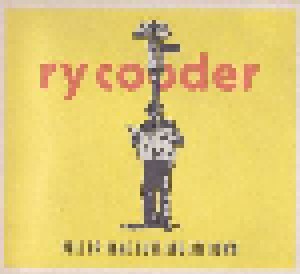Ry Cooder: Pull Up Some Dust And Sit Down (CD) - Bild 1