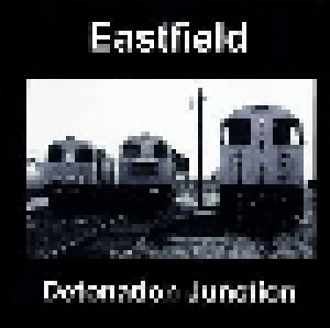 Cover - Eastfield: Detonation Junction