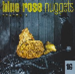 Blue Rose Nuggets 16 (CD) - Bild 1