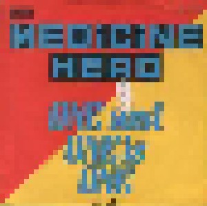 Medicine Head: One And One Is One (7") - Bild 1
