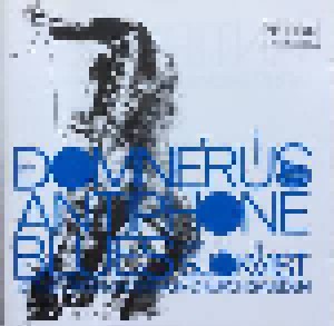 Arne Domnérus & Gustaf Sjökvist: Antiphone Blues (CD) - Bild 1