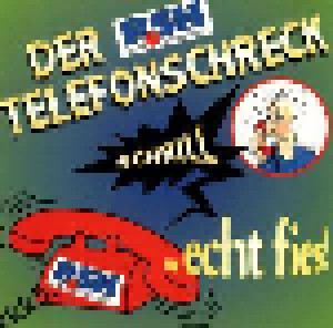 Der Rsh Telefonschreck: Der Rsh Telefonschreck (CD) - Bild 1