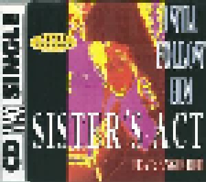 Sister's Act: I Will Follow Him (Single-CD) - Bild 1