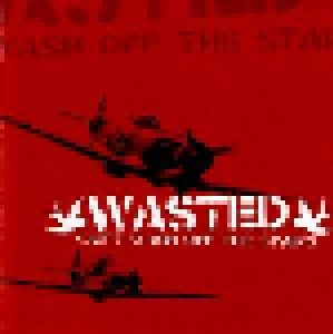 Wasted: Can't Wash Off The Stains (Mini-CD / EP) - Bild 1