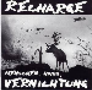 Recharge: Menschen, Hass, Vernichtung (LP) - Bild 1