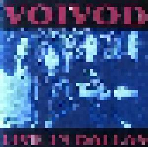 Voivod: Live In Dallas - Cover