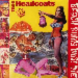 Thee Headcoats: Beach Bums Must Die (LP) - Bild 1