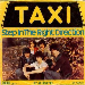 Taxi: Step In The Right Direction (7") - Bild 1