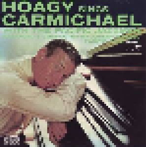 Hoagy Carmichael: Hoagy Sings  Carmichael (CD) - Bild 1
