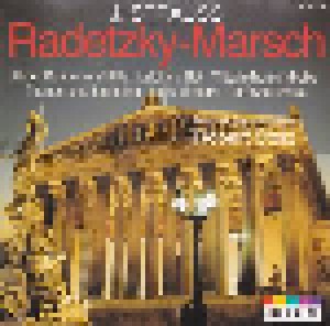 Johann Strauss (Sohn) + Johann Strauss (Vater): Radetzky-Marsch (Split-CD) - Bild 1