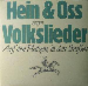 Hein & Oss: Hein & Oss Singen Volkslieder - Auf Den Plätzen, In Den Straßen (2-LP) - Bild 1