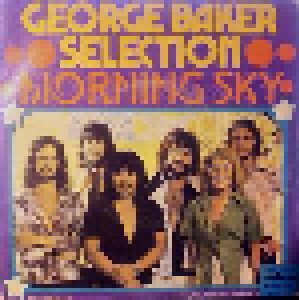 George Baker Selection: Morning Sky (7") - Bild 1
