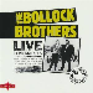The Bollock Brothers: Live Performances - The Official Bootleg (CD) - Bild 1