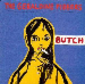 The Geraldine Fibbers: Butch (CD) - Bild 1