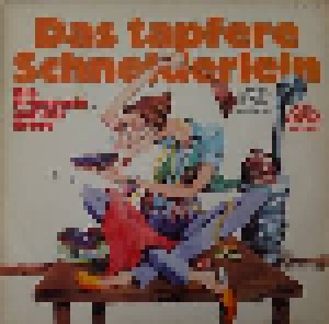 Brüder Grimm + Hans-Christian Andersen: Das Tapfere Schneiderlein / Die Prinzessin Auf Der Erbse (Split-LP) - Bild 1