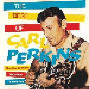 Carl Perkins: The Best Of (CD) - Bild 1