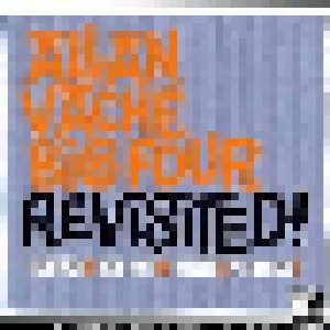 Cover - Allan Vaché Big Four: Revisited!