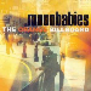 Moonbabies: The Orange Billboard (LP) - Bild 1