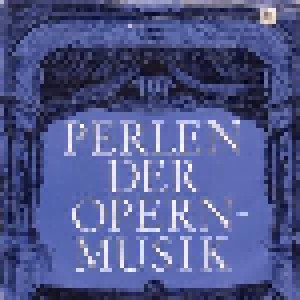 Giuseppe Verdi + Pietro Mascagni: Perlen der Opernmusik (Split-7") - Bild 1