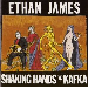 Cover - Ethan James: Shaking Hands With Kafka