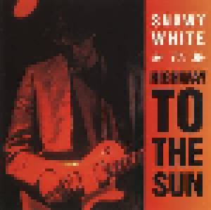 Snowy White: Highway To The Sun (CD) - Bild 1