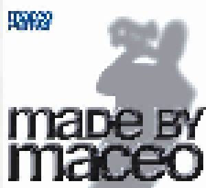 Maceo Parker: Made By Maceo (CD) - Bild 1