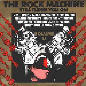 The Rock Machine Still Turns You On Volume II (LP) - Bild 1