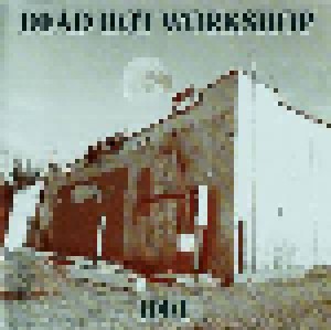 Dead Hot Workshop: 1001 (CD) - Bild 1