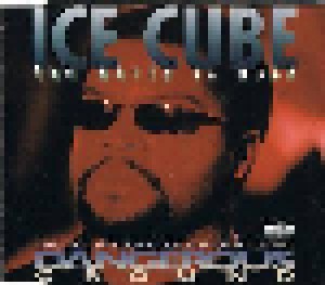 Ice Cube: The World Is Mine (Single-CD) - Bild 1