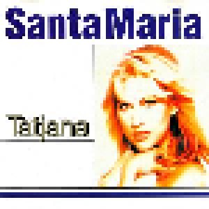 Cover - Tatjana: Santa Maria