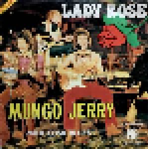 Mungo Jerry: Lady Rose (7") - Bild 1