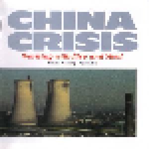 China Crisis: Working With Fire And Steel - Possible Pop Songs Volume Two (CD) - Bild 3