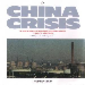 China Crisis: Working With Fire And Steel - Possible Pop Songs Volume Two (CD) - Bild 4