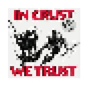 Cover - Confrontation: In Crust We Trust