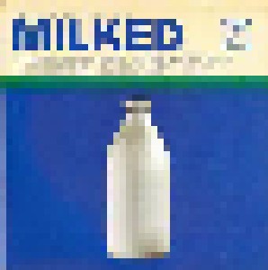 Cover - Bulletproof: Milked - Triple Disc Pack One
