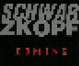 Cover - Schwarzkopf: Coming