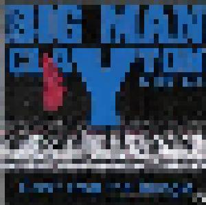 Big Man Clayton & The 44's: Can't Stop The Boogie (CD) - Bild 1