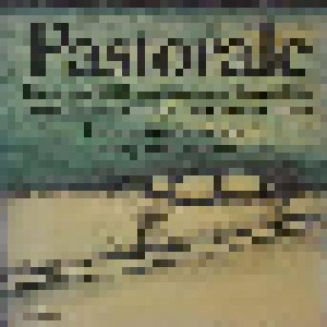 Cover - Johann Christoph Pez: Pastorale / Hirten- Und Schäfermusik Deutscher Komponisten