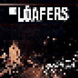 The Loafers: Skankin`the Place Down! (LP) - Bild 1