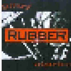 Gilby Clarke: Rubber (CD) - Bild 1
