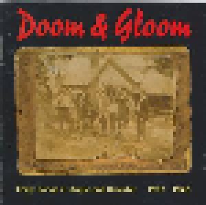 Doom & Gloom - Early Songs Of Angst And Disaster 1927-1945 (CD) - Bild 6