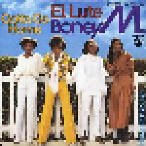 Boney M.: El Lute / Gotta Go Home - Cover