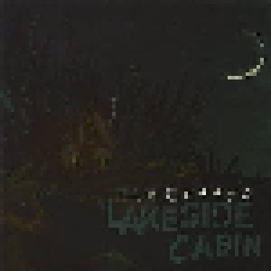 Cover - Creeps, The: Lakeside Cabin