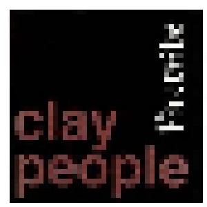 Cover - Clay People, The: Firetribe
