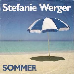 Stefanie Werger: Sommer (7") - Bild 1