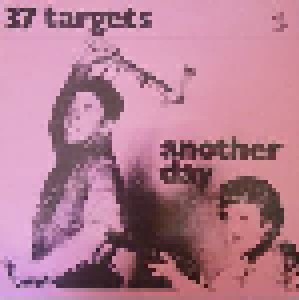 37 Targets: Another Day (LP) - Bild 1